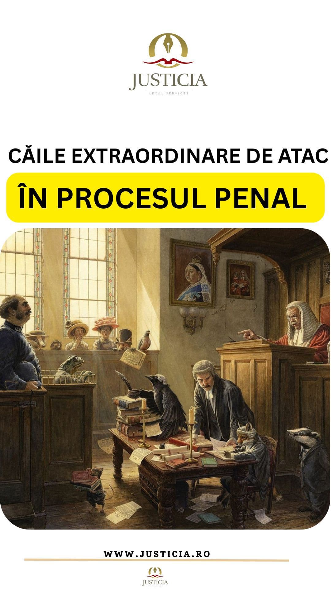 Caile extraordinare de atac în procesul penal.Cum se anuleaza o hotǎrâre definitiva.